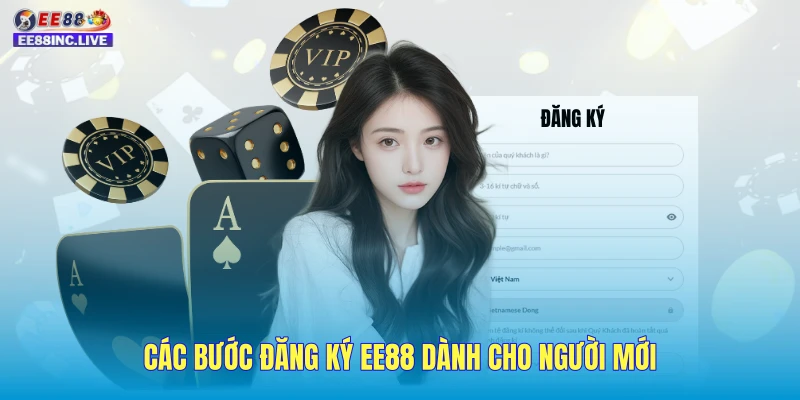Các bước đăng ký EE88 dành cho người mới