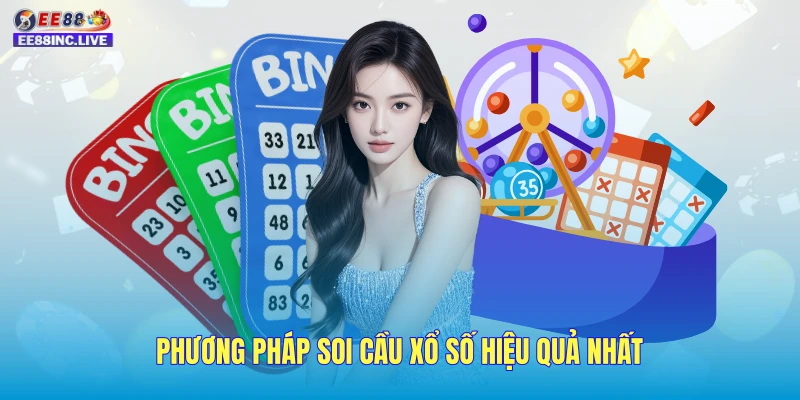 Phương pháp soi cầu xổ số hiệu quả nhất